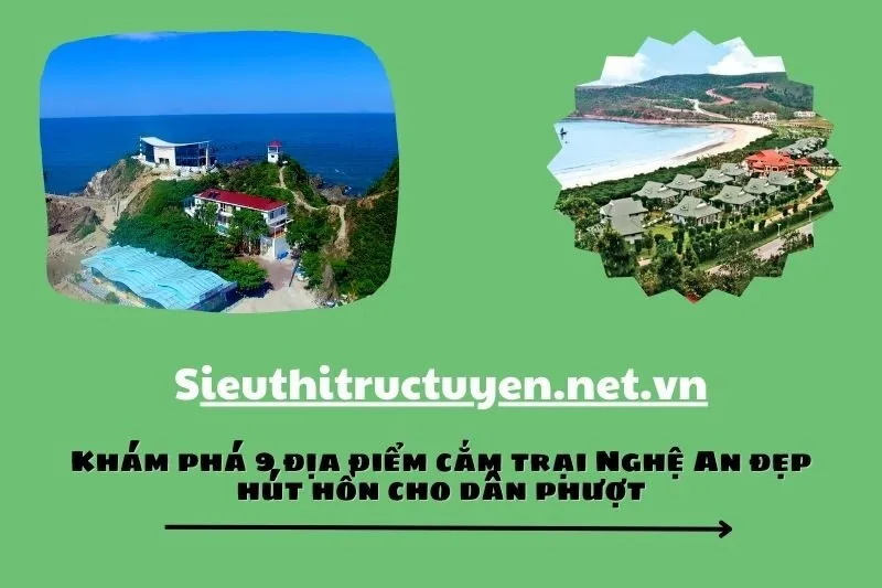 Khám phá 9 địa điểm cắm trại Nghệ An đẹp hút hồn cho dân phượt