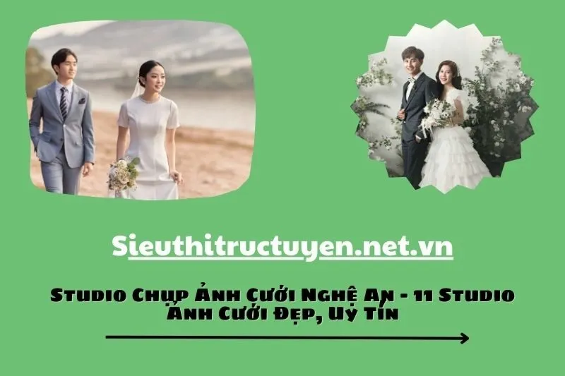 Studio Chụp Ảnh Cưới Nghệ An – 11 Studio Ảnh Cưới Đẹp, Uy Tín