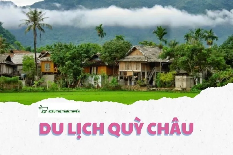 DU LỊCH QUỲ CHÂU NGHỆ AN