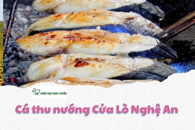 Cá thu nướng Cửa Lò Nghệ An